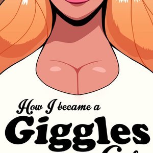 How i became a giggle girl (Blackshirtboy Comics) thumbnail