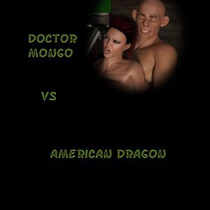 American Dragon Porn Cartoon - American Dragon vs Doctor Mongo (Captured-Heroines Comics) - Cartoon Porn  Comics