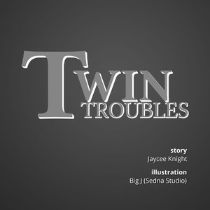 Twin Troubles image 002