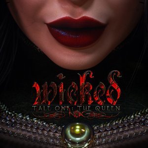 Wicked – Tale One – The Queen (Affect3D Comics) thumbnail
